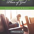 Cover Art for 9798672340883, The Dwelling Place of God: Lessons from Ezra and Haggai (Hello Mornings Bible Studies) by Ali Shaw, Aleigh Porter, Amy Mykytiuk, Jennifer Hong, Karen Bozeman, Martha Buford, Kat Lee