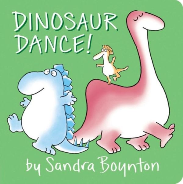 Cover Art for 9781481480994, Dinosaur Dance! by Sandra Boynton