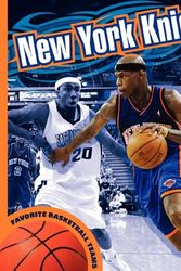 Cover Art for 9781602533110, New York Knicks by K C Kelley