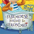 Cover Art for 9781782263647, A Fabumouse Holiday for Geronimo (Geronimo Stilton)Geronimo Stilton: 10 Book Collection (Series 1) by Geronimo Stilton