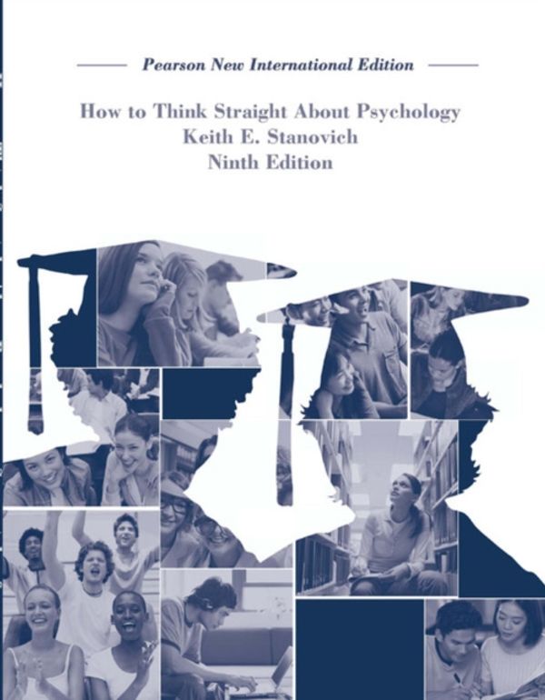 Cover Art for 9781292023106, How To Think Straight About Psychology: Pearson New International Edition by Keith E. Stanovich