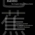 Cover Art for 9780520385580, Basho: The Complete Haiku of Matsuo Basho by Basho