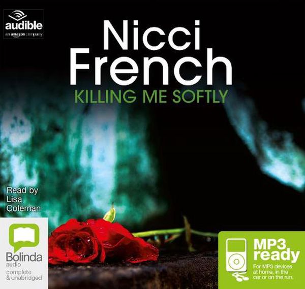 Cover Art for 9781486299096, Killing Me Softly by Nicci French