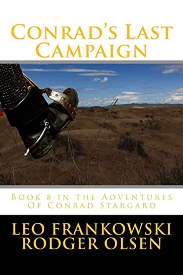 Cover Art for 9781495910302, Conrad's Last Campaign by Leo Frankowski