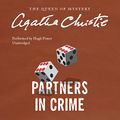Cover Art for 9781504764445, Partners in Crime: A Tommy and Tuppence Mystery (Tommy and Tuppence Mysteries (Audio)) by Agatha Christie