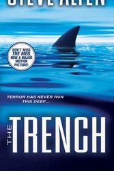 Cover Art for 9780786018048, The Trench by Steve Alten