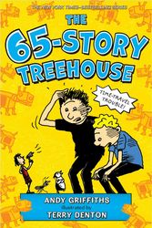 Cover Art for 9781250102478, The 65-Story Treehouse (Treehouse Books) by Andy Griffiths