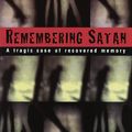 Cover Art for 9780679755821, Remembering Satan by Lawrence Wright