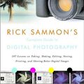 Cover Art for 9780393325515, Rick Sammon's Complete Guide to Digital Photography by Rick Sammon