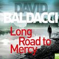 Cover Art for 9781529007848, Long Road to Mercy by David Baldacci