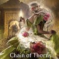 Cover Art for 9781529510676, The Last Hours 02: Chain of Thorns by Cassandra Clare