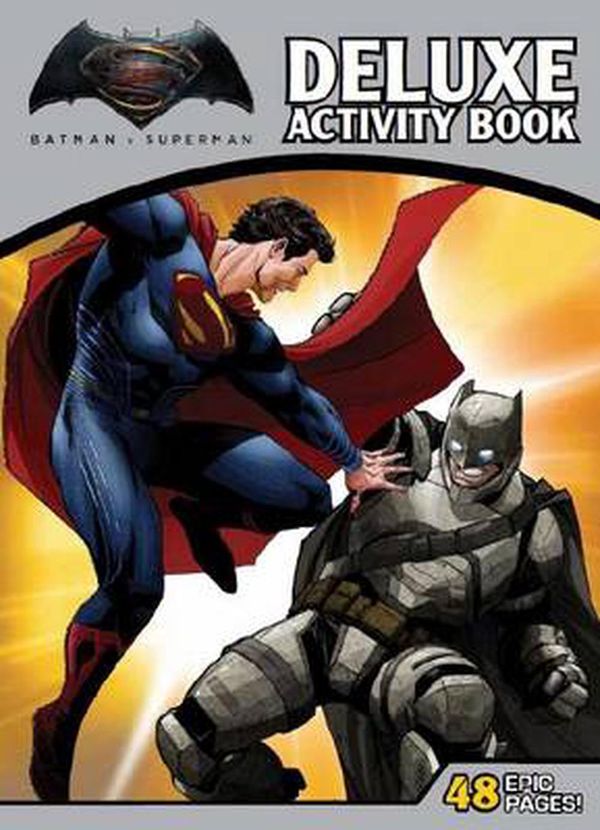 Cover Art for 9781760274078, DC ComicsBatman vs Superman Deluxe Activity Book by Scholastic Australia