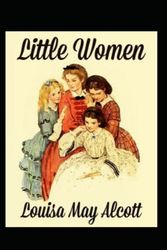Cover Art for B09NR8KNPV, Little Women Annotated by Unknown