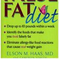 Cover Art for 9780553813487, False Fat Diet by Elson M. Haas, Cameron Stauth