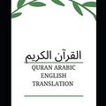 Cover Art for 9798589548907, Quran Arabic English Translation by (God), Allah, May Abdihalim