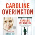 Cover Art for 9781742756820, Caroline Overington 2 in 1 by Caroline Overington