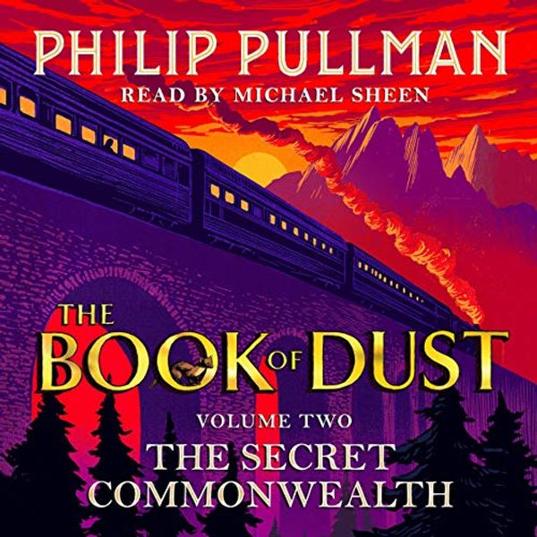 Cover Art for B07P5PB6F5, The Secret Commonwealth: The Book of Dust, Volume Two by Philip Pullman