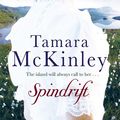 Cover Art for 9781782066675, Spindrift by Tamara McKinley