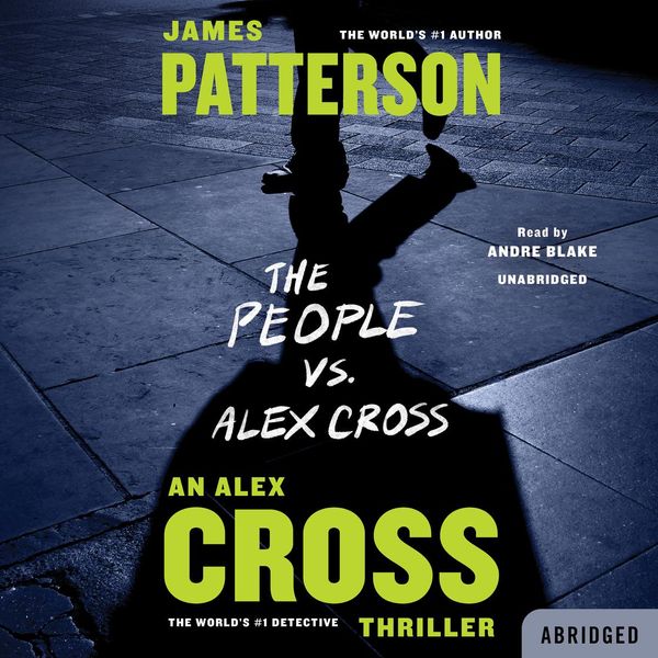 Cover Art for 9781478923336, The People vs. Alex Cross by James Patterson