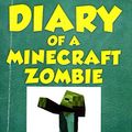 Cover Art for 9781338064391, Diary of a Minecraft Zombie: Bullies and Buddies by Staff of Publisher