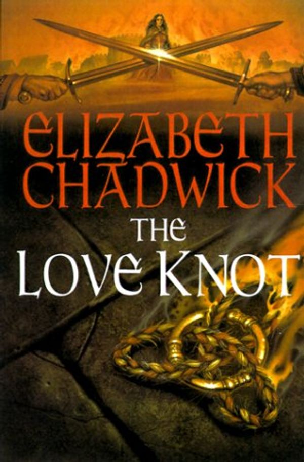 Cover Art for 9780312244071, The Love Knot by Elizabeth Chadwick