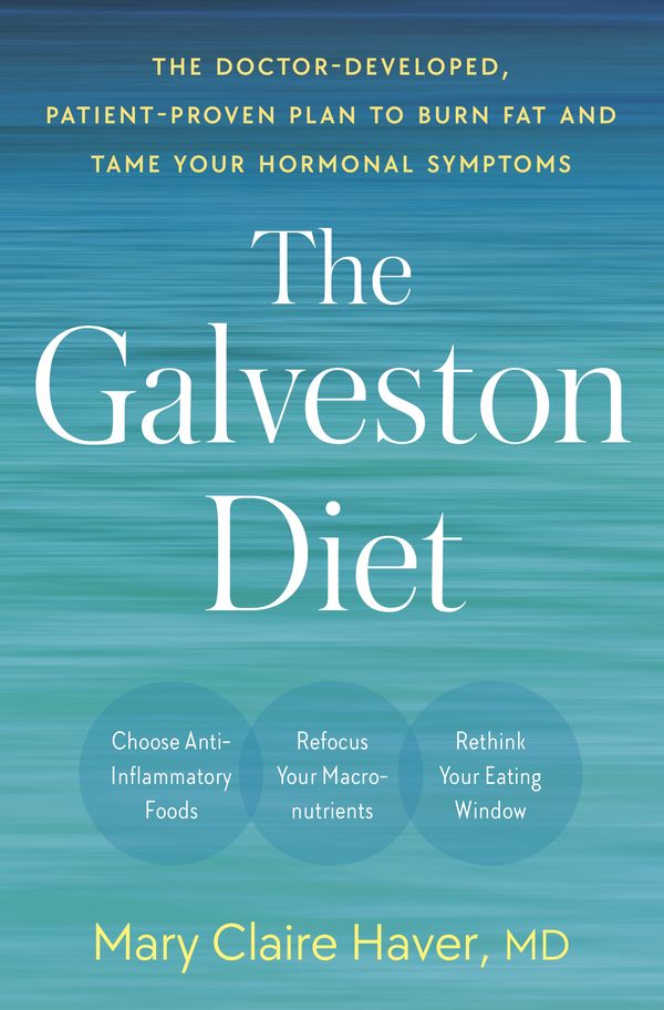 Cover Art for 9780593578896, The Galveston Diet by Mary Claire Haver, MD