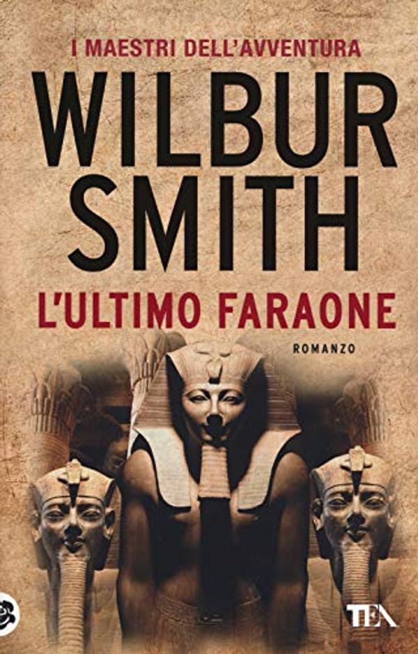 Cover Art for 9788850256433, L'ultimo faraone by Wilbur Smith