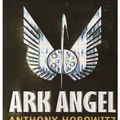 Cover Art for 9781429536059, Ark Angel by Anthony Horowitz