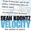 Cover Art for 9780007197019, Velocity by Dean Koontz