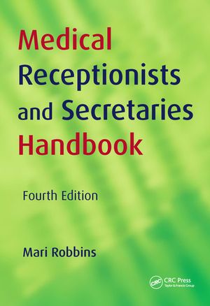 Cover Art for 9781857757262, Medical Receptionists and Secretaries Handbook by Mari Robbins