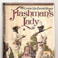 Cover Art for 9780394501352, Flashman's Lady by George MacDonald Fraser