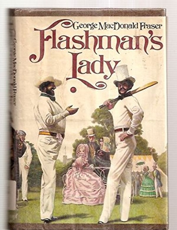 Cover Art for 9780394501352, Flashman's Lady by George MacDonald Fraser