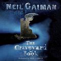 Cover Art for B001H44FP4, The Graveyard Book by Neil Gaiman