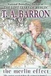 Cover Art for 9781439522370, The Merlin Effect by T. A. Barron