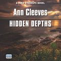 Cover Art for B07PRP55SV, Hidden Depths by Ann Cleeves