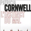 Cover Art for 9782848932507, L'Instinct du mal by Patricia Cornwell
