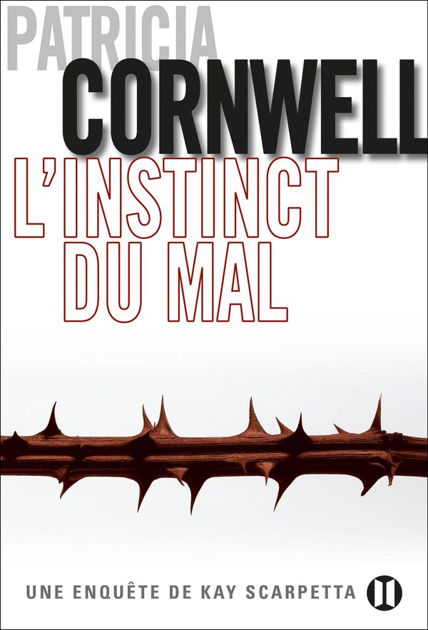 Cover Art for 9782848932507, L'Instinct du mal by Patricia Cornwell