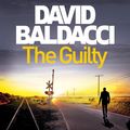 Cover Art for B017OBL4LG, The Guilty by David Baldacci