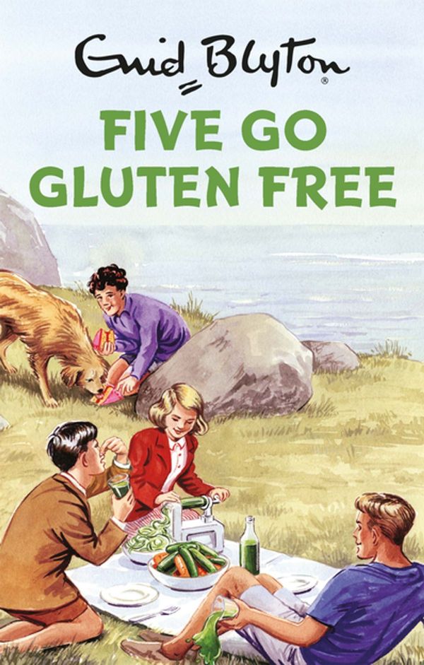 Cover Art for 9781786482235, Five Go Gluten Free by Bruno Vincent