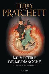 Cover Art for 9788415831037, Me Vestire De Medianoche / I Shall Wear Midnight by Terry Pratchett