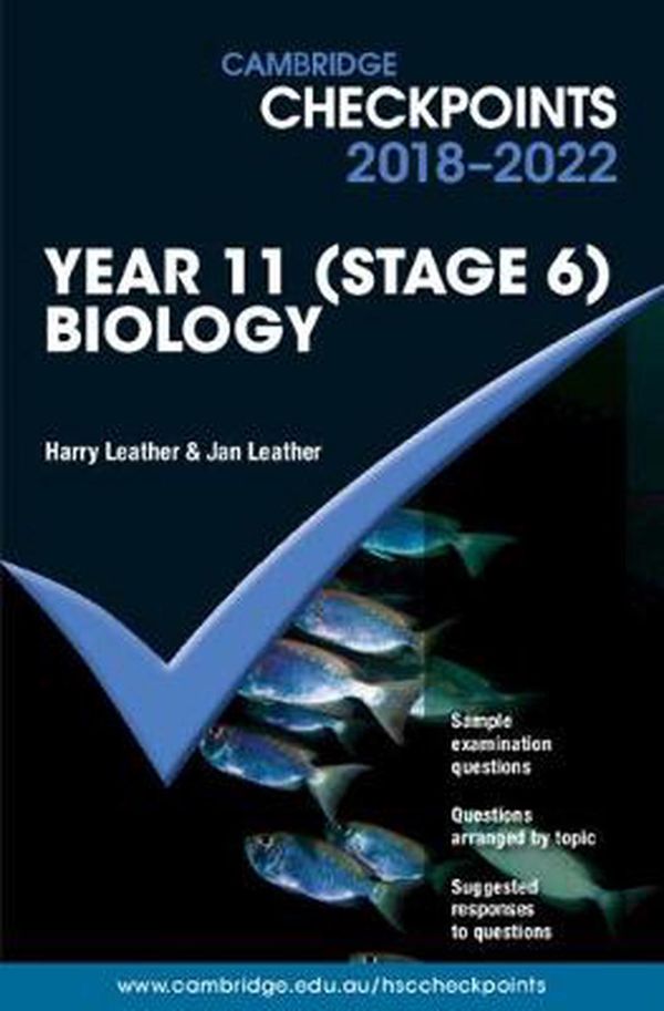 Cover Art for 9781108435321, Cambridge Checkpoints Year 11 (Stage 6) Biology by Harry Leather, Jan Leather