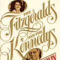Cover Art for 9780312909338, The Fitzgeralds and the Kennedys by Goodwin, Doris Kearns