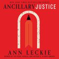 Cover Art for 9781549174902, Ancillary Justice by Ann Leckie