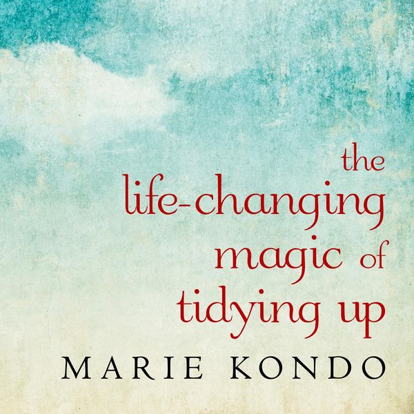 Cover Art for 9781494578947, The Life-Changing Magic of Tidying Up by Marie Kondo