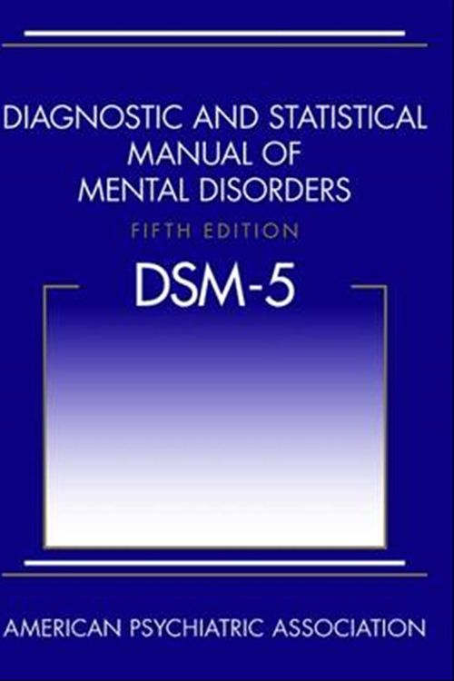 Cover Art for 9780890425558, Diagnostic and Statistical Manual of Mental Disorders (DSM-5) by American Psychiatric Association
