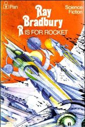 Cover Art for 9780330231664, R. is for Rocket by Ray Bradbury