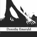 Cover Art for 9781413785821, Someone You'll Never Know by Dorothy Emeryld