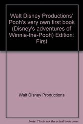 Cover Art for 9780307232021, Walt Disney Productions' Pooh's very own first book (Disney's adventures of Winnie-the-Pooh) by Walt Disney Productions