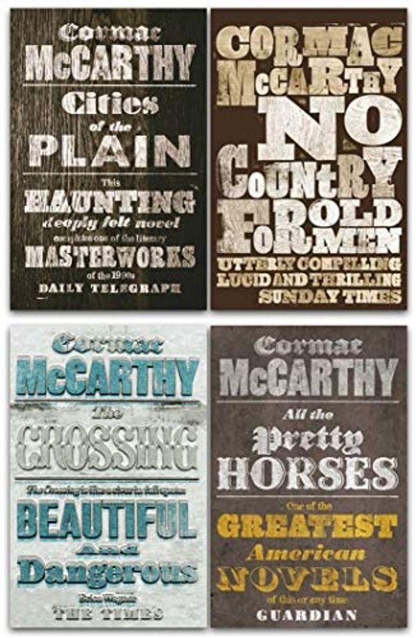 Cover Art for 9780678453803, Border Trilogy Series Collection 4 Books Set By Cormac McCarthy (All The Pretty Horses, Cities of the Plain, No Country for Old Men, The Crossing) by Cormac McCarthy