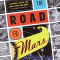 Cover Art for 9780307559470, The Road to Mars by Eric Idle